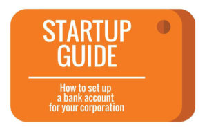 How to Set Up A Bank Account for Your Corporation