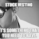 Startup Founders Need Stock Vesting